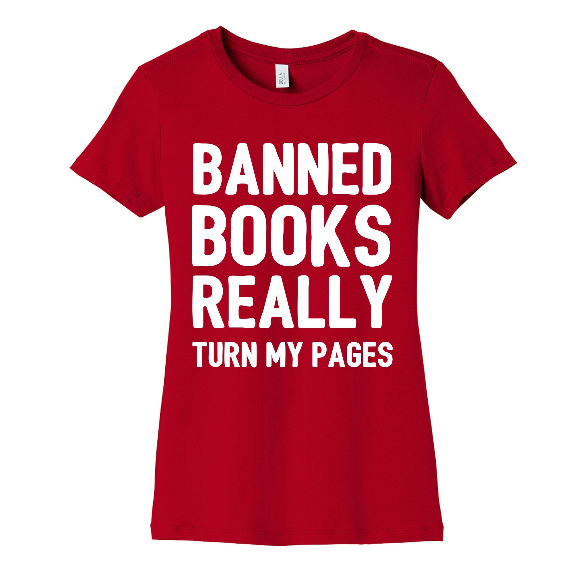 Banned Books Really Turn My Pages Women's Cotton Tee